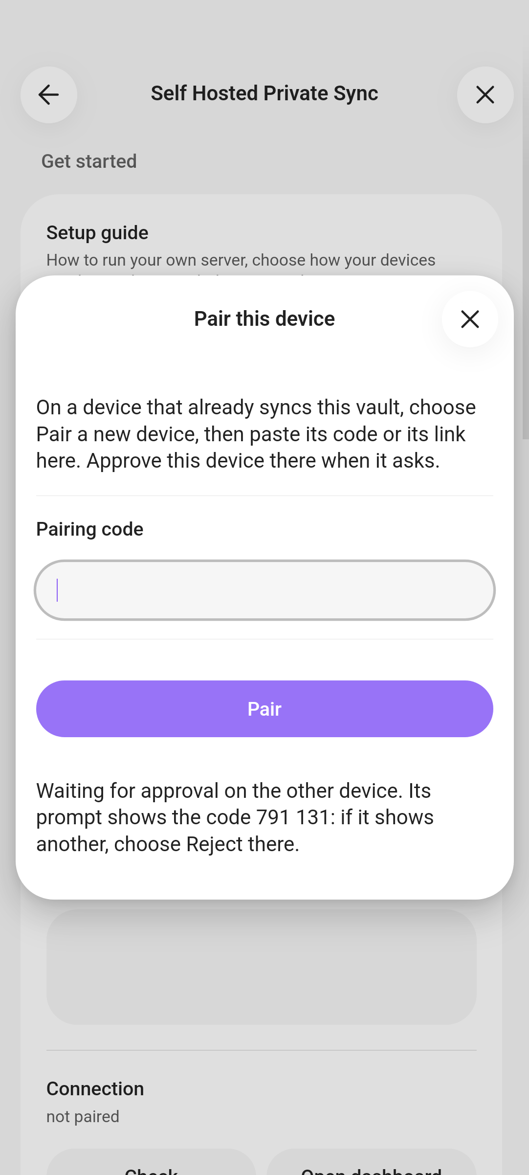 Pair this device on an Android phone, its code field cleared: Waiting for approval on the other device. Its prompt shows the code 791 131: if it shows another, choose Reject there
