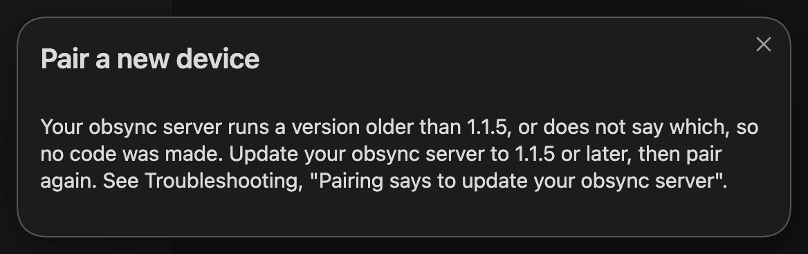 Pair a new device on a computer, showing no code, only the words asking to update the obsync server to 1.1.5 or later