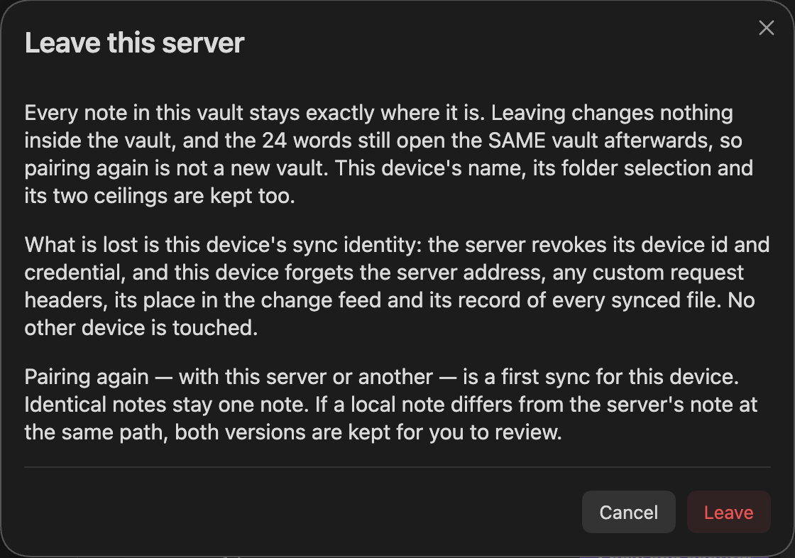 The Leave this server dialog: every note stays, the 24 words still open the same vault, and what is lost is this device's sync identity, with Cancel and Leave